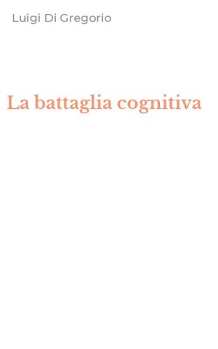 La battaglia cognitiva