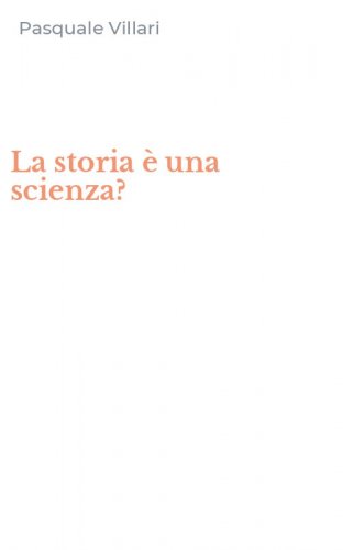La storia &egrave; una scienza?