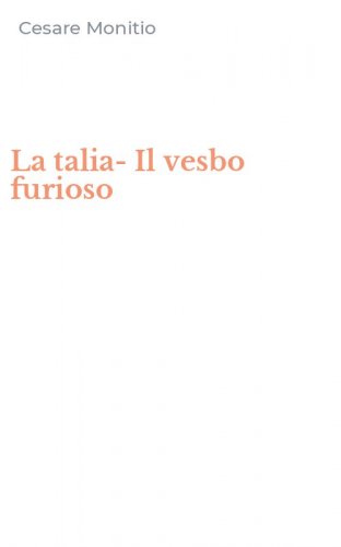 La talia-Il vesbo furioso