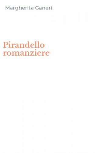 Pirandello romanziere