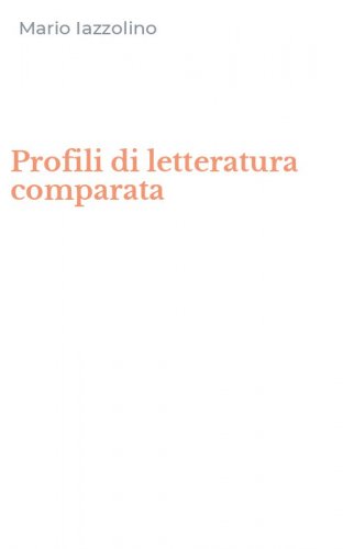 Profili di letteratura comparata