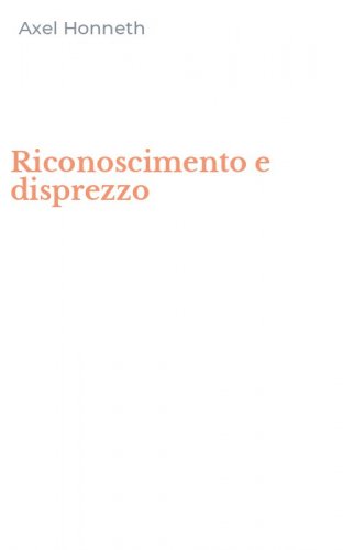 Riconoscimento e disprezzo