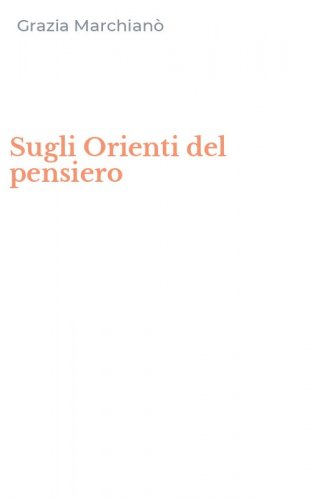 Sugli Orienti del pensiero