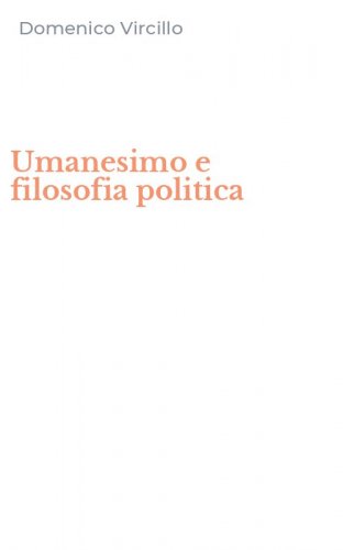Umanesimo e filosofia politica