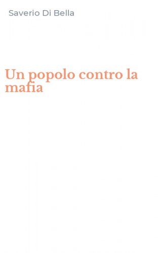 Un popolo contro la mafia