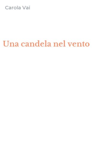 Una candela nel vento
