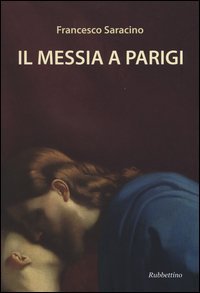 Il Messia a Parigi