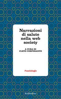 Narrazioni di salute nella web society