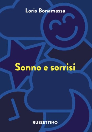 Sonno e sorrisi