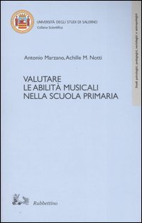 Valutare le abilit&agrave; musicali nella scuola primaria