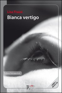 Bianca vertigo