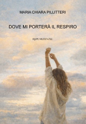 Dove mi porter&agrave; il respiro