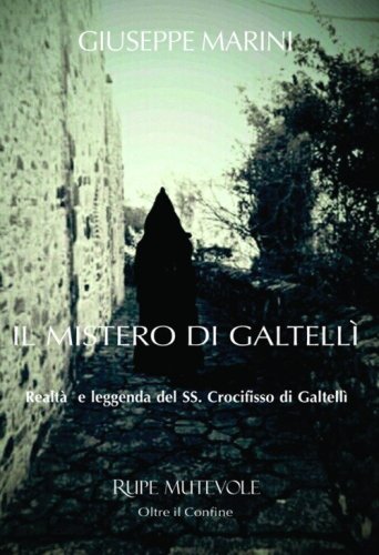 Il mistero di Galtell&igrave;