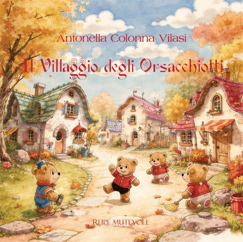 Il villaggio degli orsacchiotti