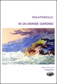 In un grande giardino