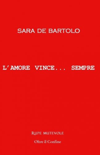 L'amore vince... Sempre
