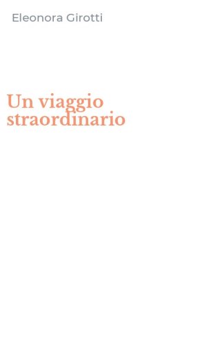 Un viaggio straordinario
