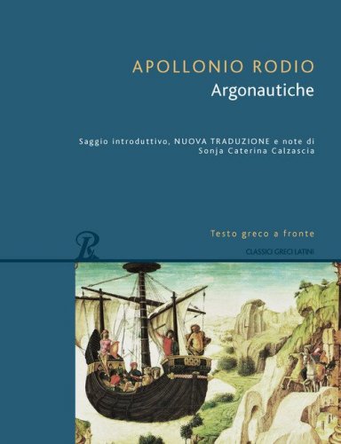 Argonautiche. Testo greco a fronte