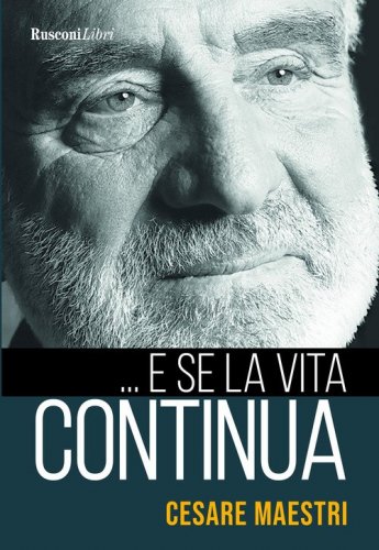 ... E se la vita continua
