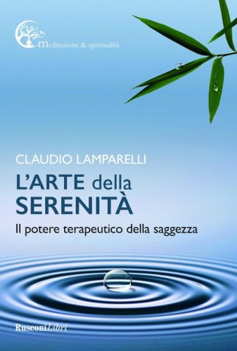 L'arte della serenit&agrave;