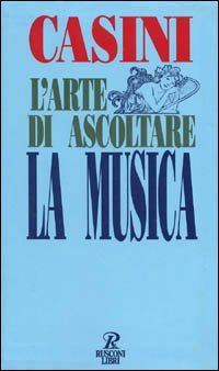 L'arte di ascoltare la musica