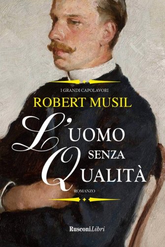 L'uomo senza qualit&agrave;
