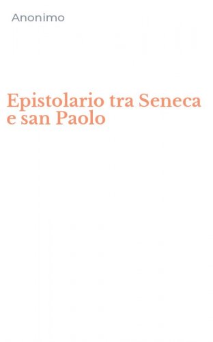 Epistolario tra Seneca e san Paolo