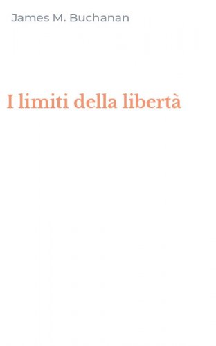 I limiti della libert&agrave;
