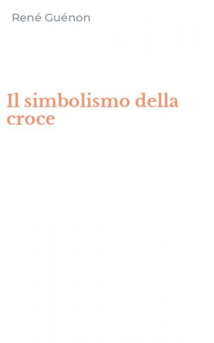 Il simbolismo della croce