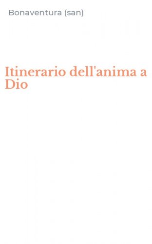 Itinerario dell'anima a Dio