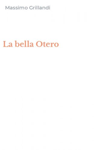 La bella Otero