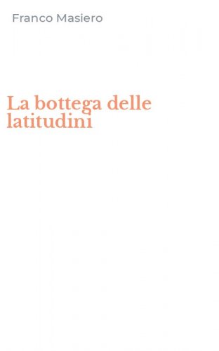 La bottega delle latitudini