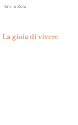 La gioia di vivere