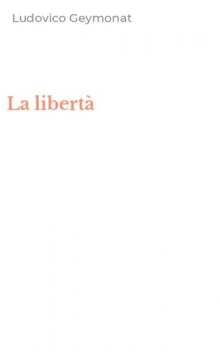 La libert&agrave;