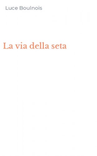 La via della seta