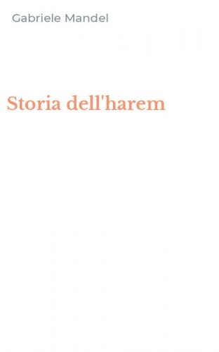 Storia dell'harem