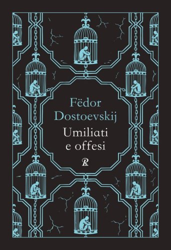 Umiliati e offesi