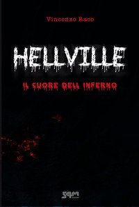 Hellville. Il cuore dell'inferno