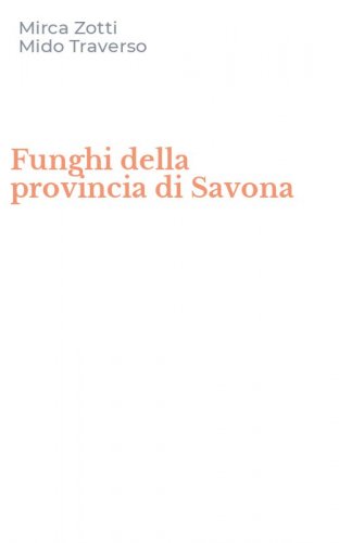 Funghi della provincia di Savona