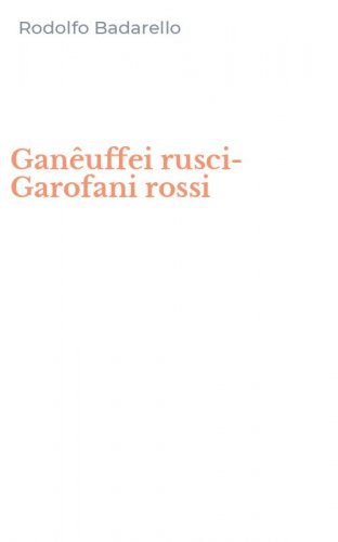 Gan&ecirc;uffei rusci-Garofani rossi