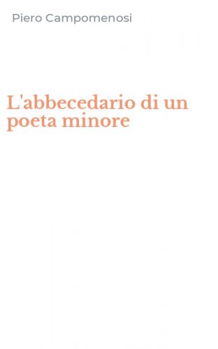 L'abbecedario di un poeta minore