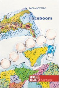 Faceboom. 18 vite incatenate ai tempi dei social