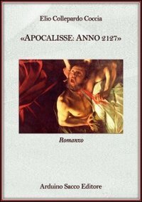 Apocalisse. Anno 2127