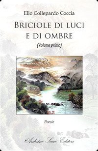 Briciole di luci e di ombre