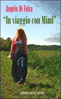 In viaggio con Mim&igrave;