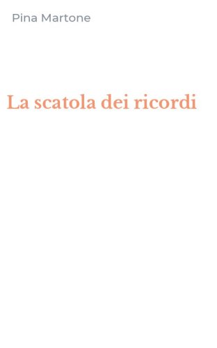 La scatola dei ricordi