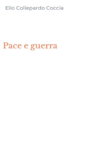 Pace e guerra