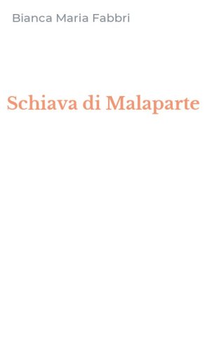 Schiava di Malaparte