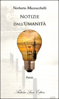 Notizie dall'umanit&agrave;