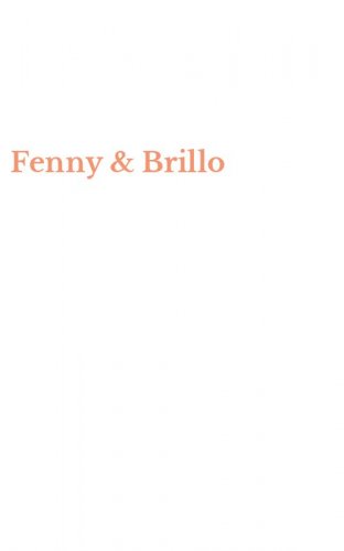 Fenny & Brillo